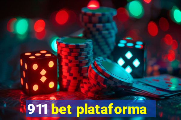 911 bet plataforma